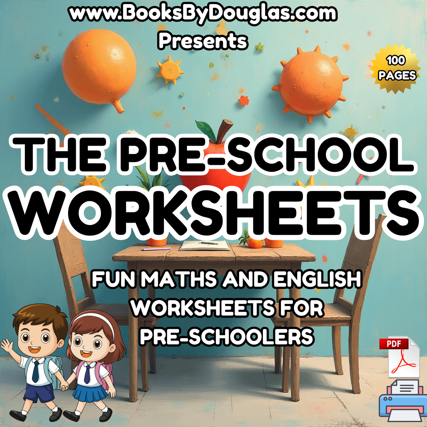 The Ultimate Preschool Workbook | Printable PDF Learning Pack for Kids – Fun Maths, Alphabet & Tracing Activities | Books By Douglas